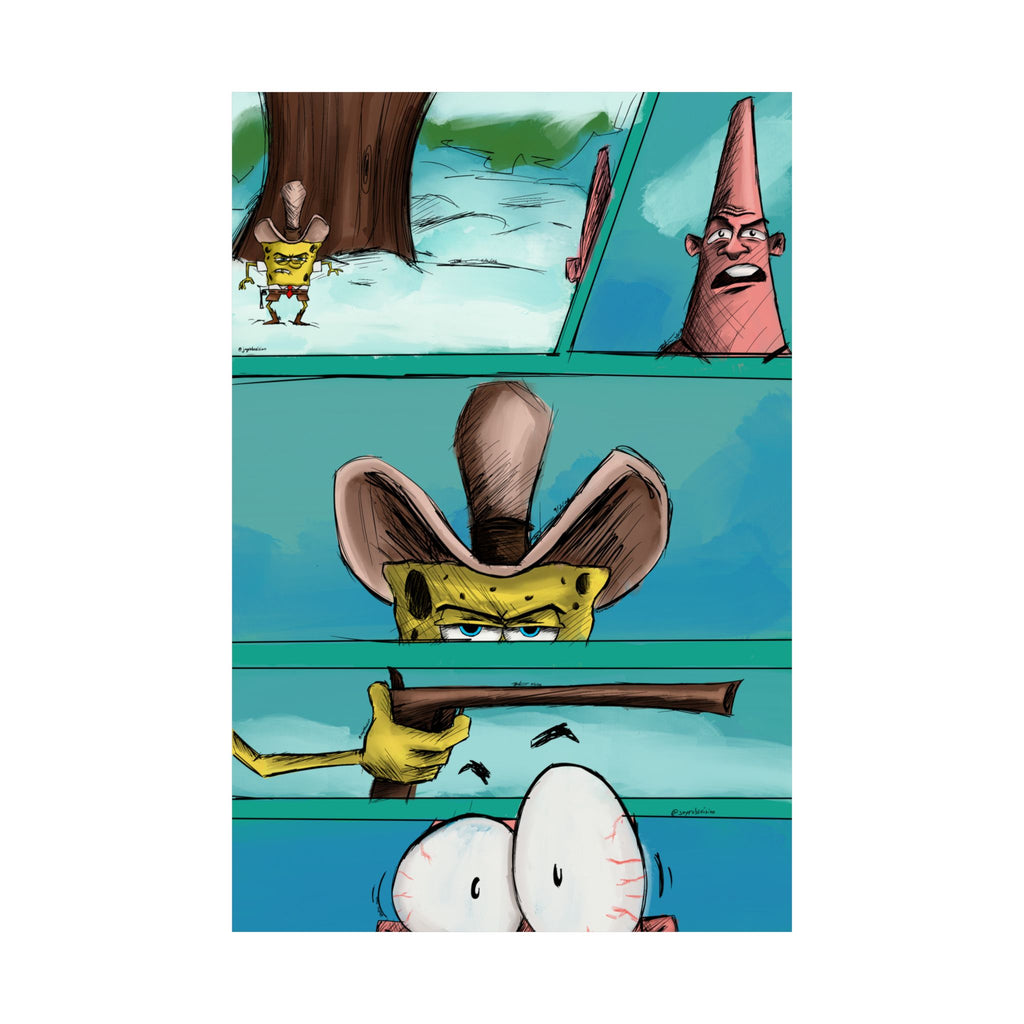 “I’m Dirty Dan” (Spongebob) Matte Vertical Art Posters